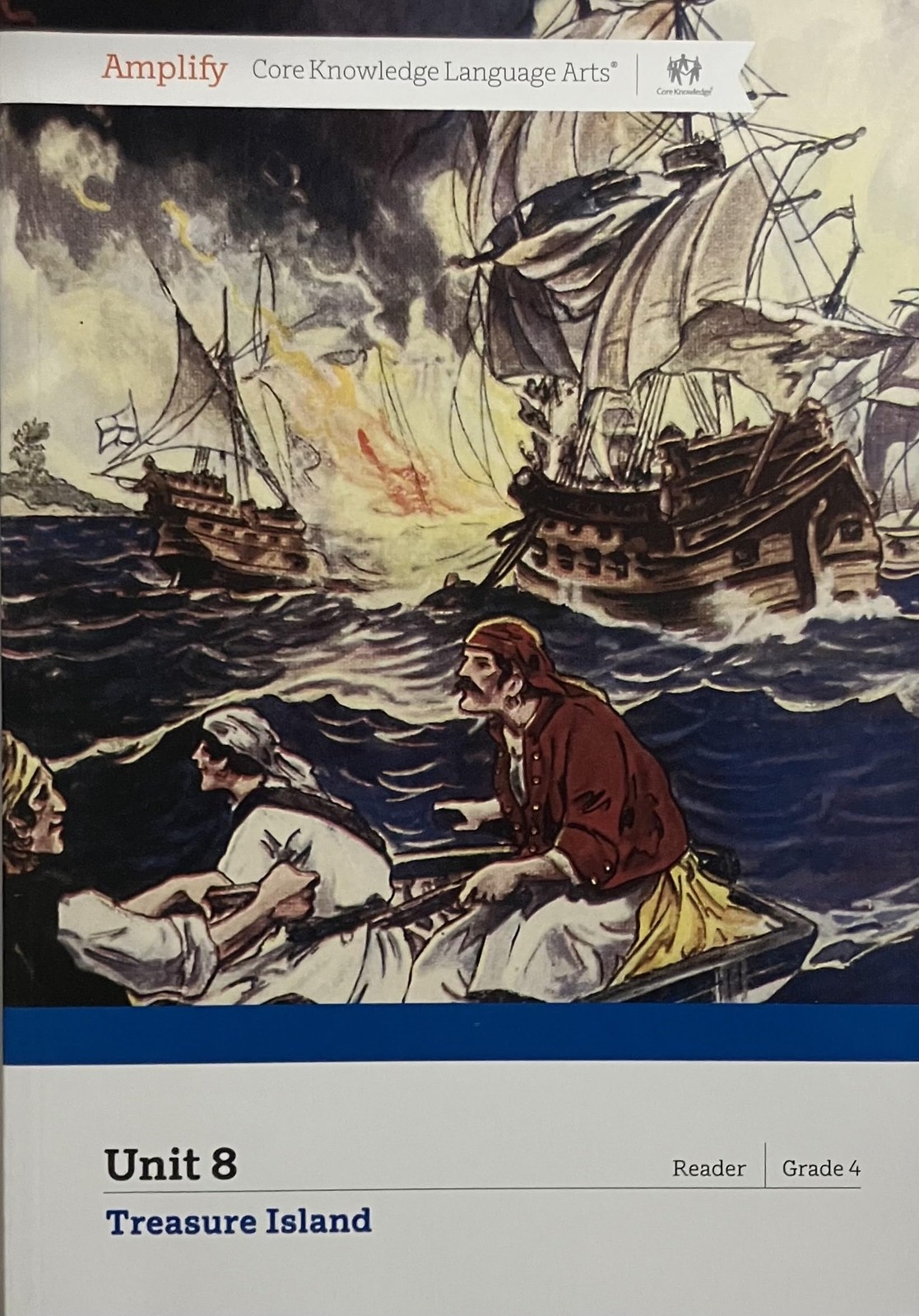 Amplify Core Knowledge Language Arts Unit 8: Treasure Island (Grade 4 – Read…