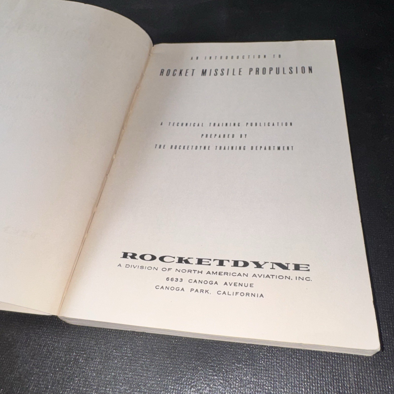 1958 Rocketdyne Introduction to Rocket Missile Propulsion Training Manual NAA