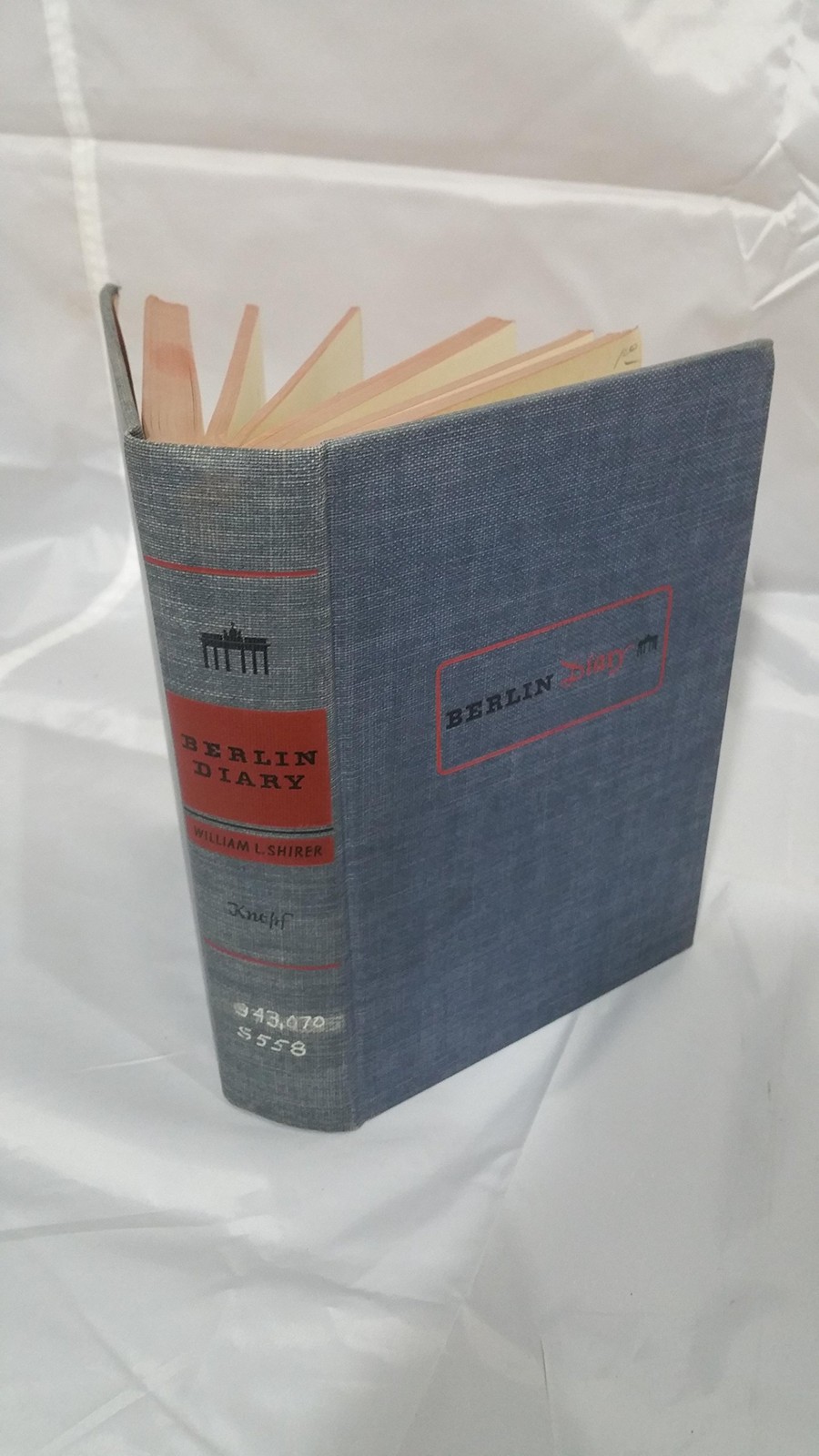 BERLIN DIARY: THE JOURNAL OF A FOREIGN [AMERICAN] CORRESPONDENT (1934-1941).