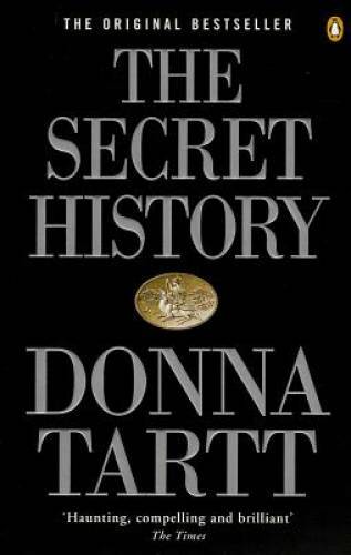 Secret History – Paperback By Tartt, Donna – GOOD