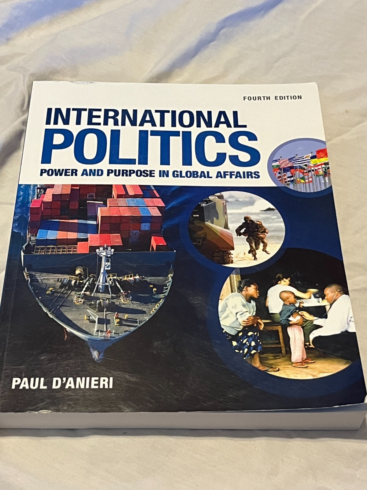 International Politics Fourth Edition Textbook Paul D’anieri College Book Used