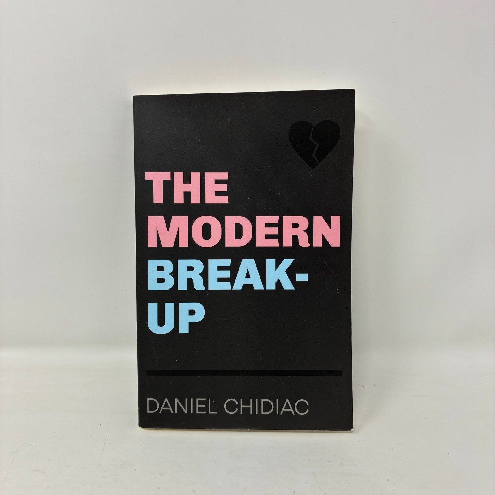 The Modern Break-up by Daniela Chidiac Paperback Contemporary Romance Fiction