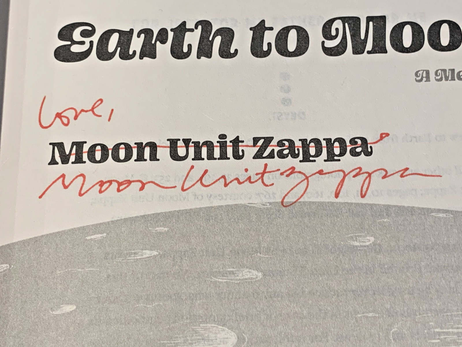 From Earth to Moon by Moon Unit Zappa SIGNED 1st/1st HC DJ 2024 Memoir