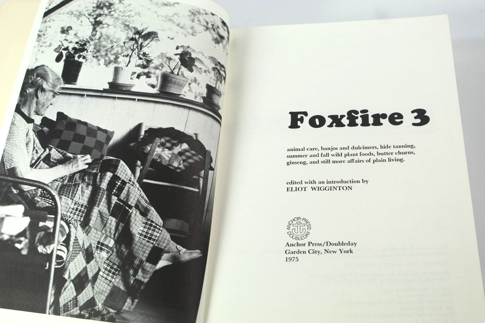 Foxfire 3 Nature Survival Paperback Book 512 Pages Anchor Press/Doubleday 1975