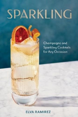 Elva Ramirez Sparkling (Hardback) (UK IMPORT)