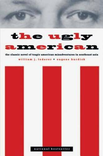 The Ugly American – Paperback By Burdick, Eugene – GOOD