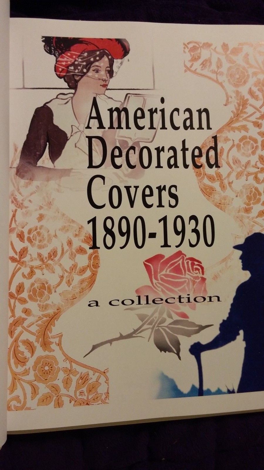 American Decorated Covers 1890-1930 by Larry Dingman 2002 SC SIGNED Scarce