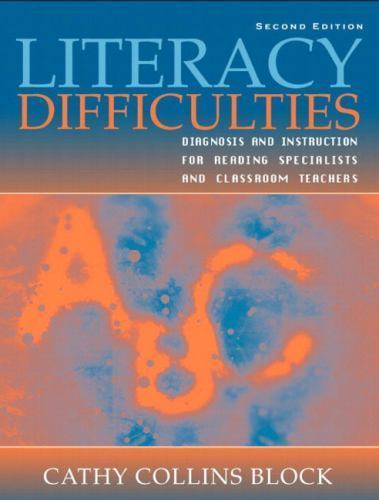Literacy Difficulties: Diagnosis and Instructio- 9780205343850, hardcover, Block