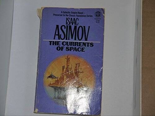 The Currents of Space – VERY GOOD