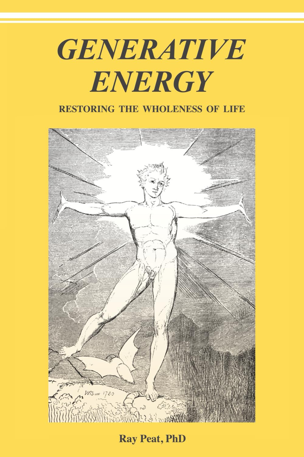 GENERATIVE ENERGY: Restoring The Wholeness Of Life