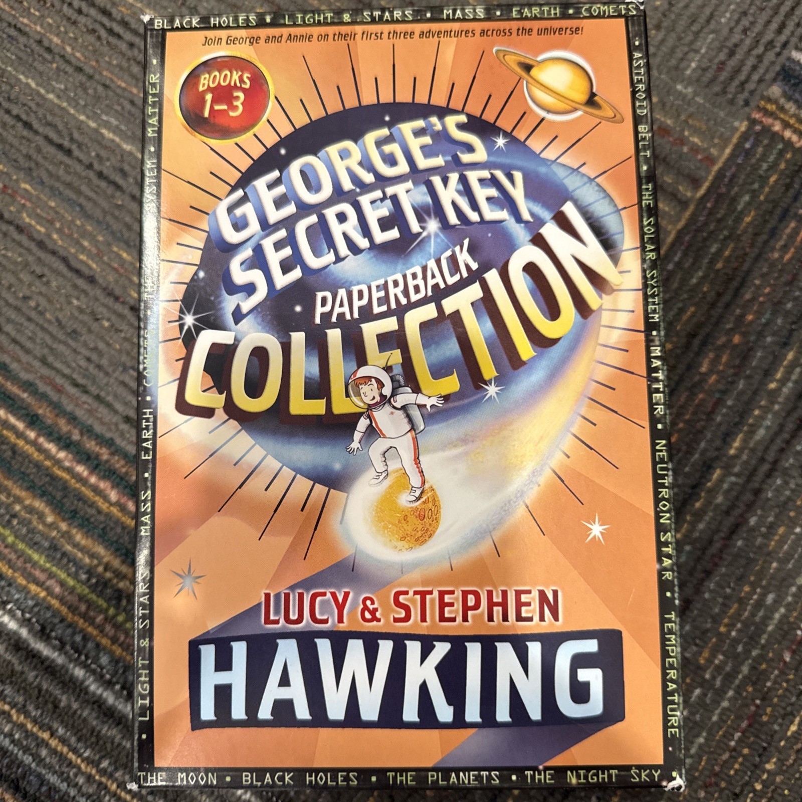 George’s Secret Key Paperback Collection: George’s Secret Key to the Universe;..