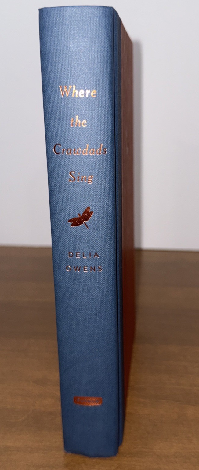 Where the Crawdads Sing: By Delia Owens – Hardcover Edition *Mint Condition!