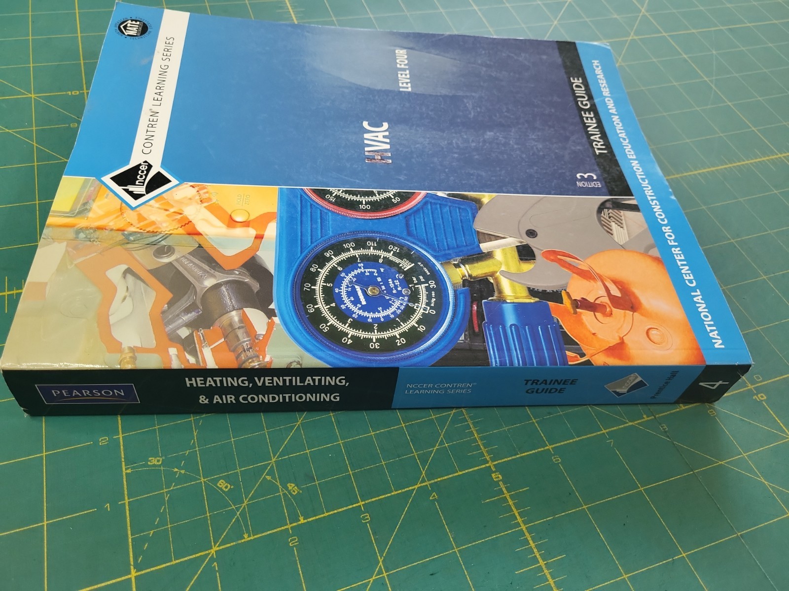 HVAC Trainee Guide Level 4 3rd Edition NCCER Unmarked