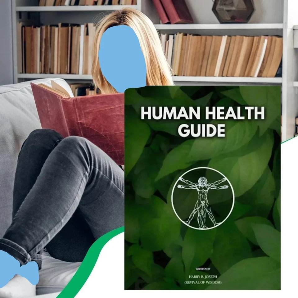 Human Health Guide by Harry B Joseph | Self Help, Wellness, Natural Healing Book