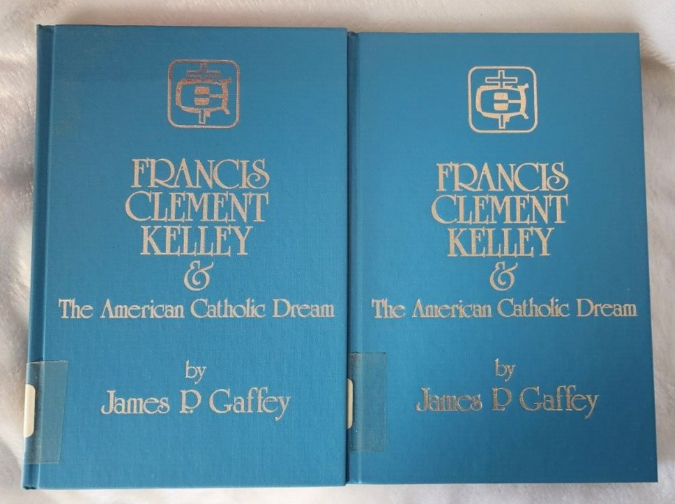 1980 The Heritage Foundation THE AMERICAN CATHOLIC DREAM Francis Kelley GAFFEY