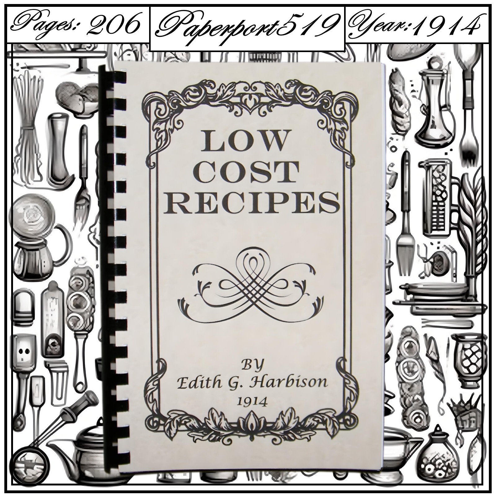1914 Low Cost Recipes Vintage Cook Book 206 Pages