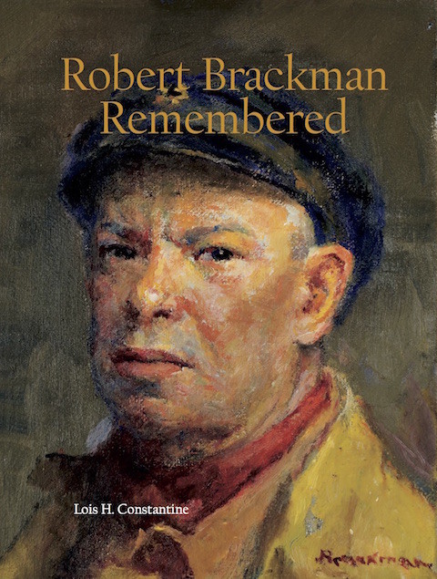 Robert Brackman Remembered (PB), New, by Lois H. Constantine, Signed by Author