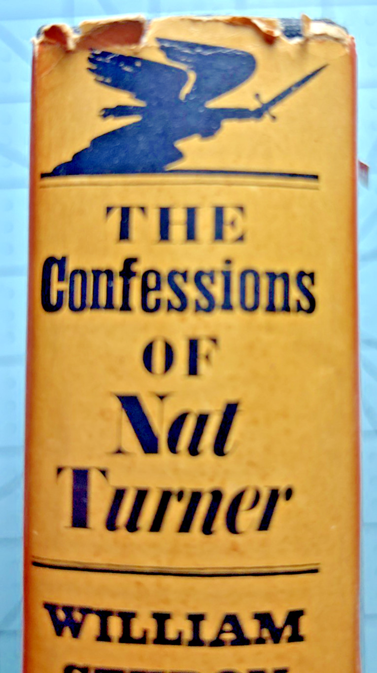 The Confessions Of Nat Turner William Styron VTG 1967 HC 428 pages Random House