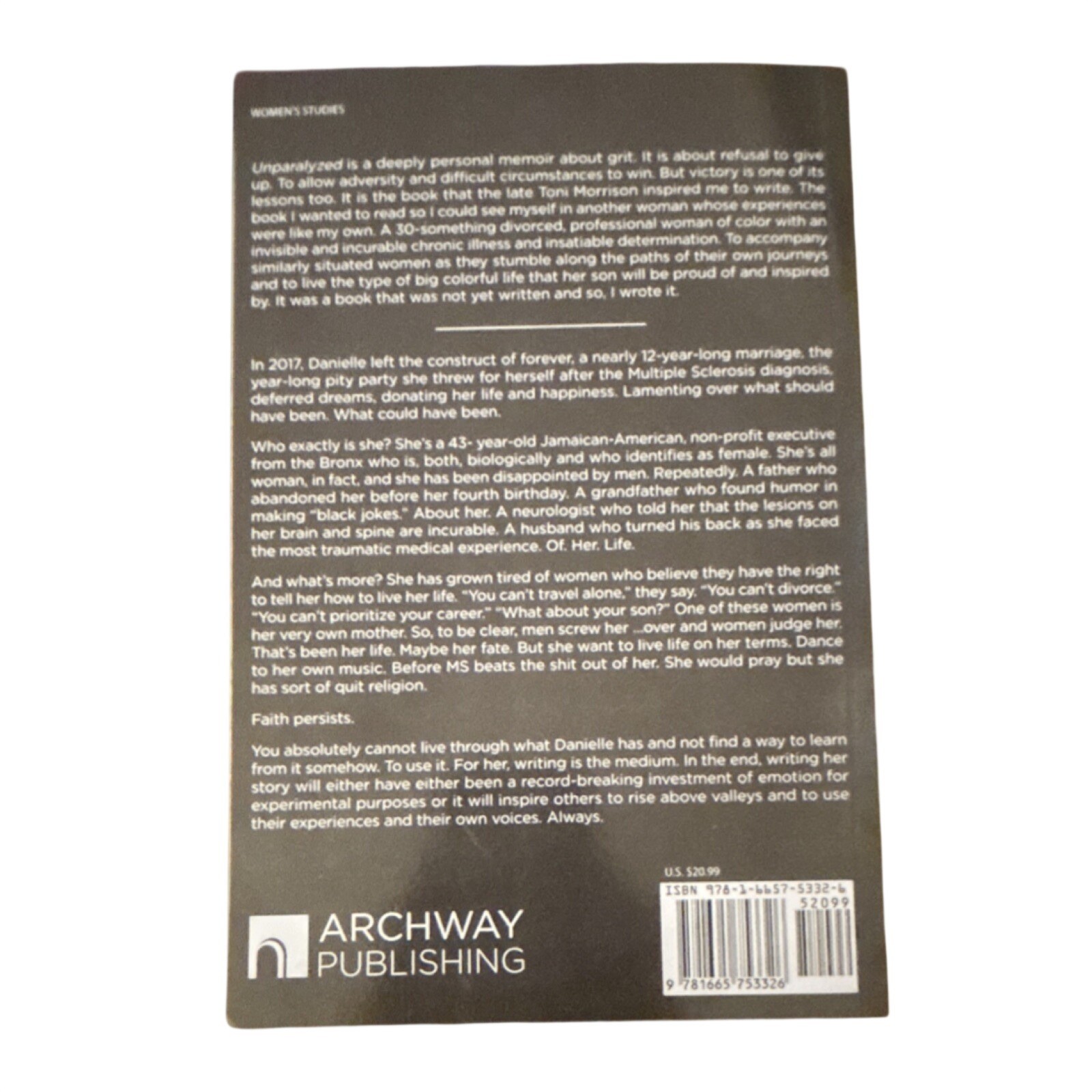 Archway Publishing Unparalyzed Danielle M. Bryan Paperback Memoir 2024