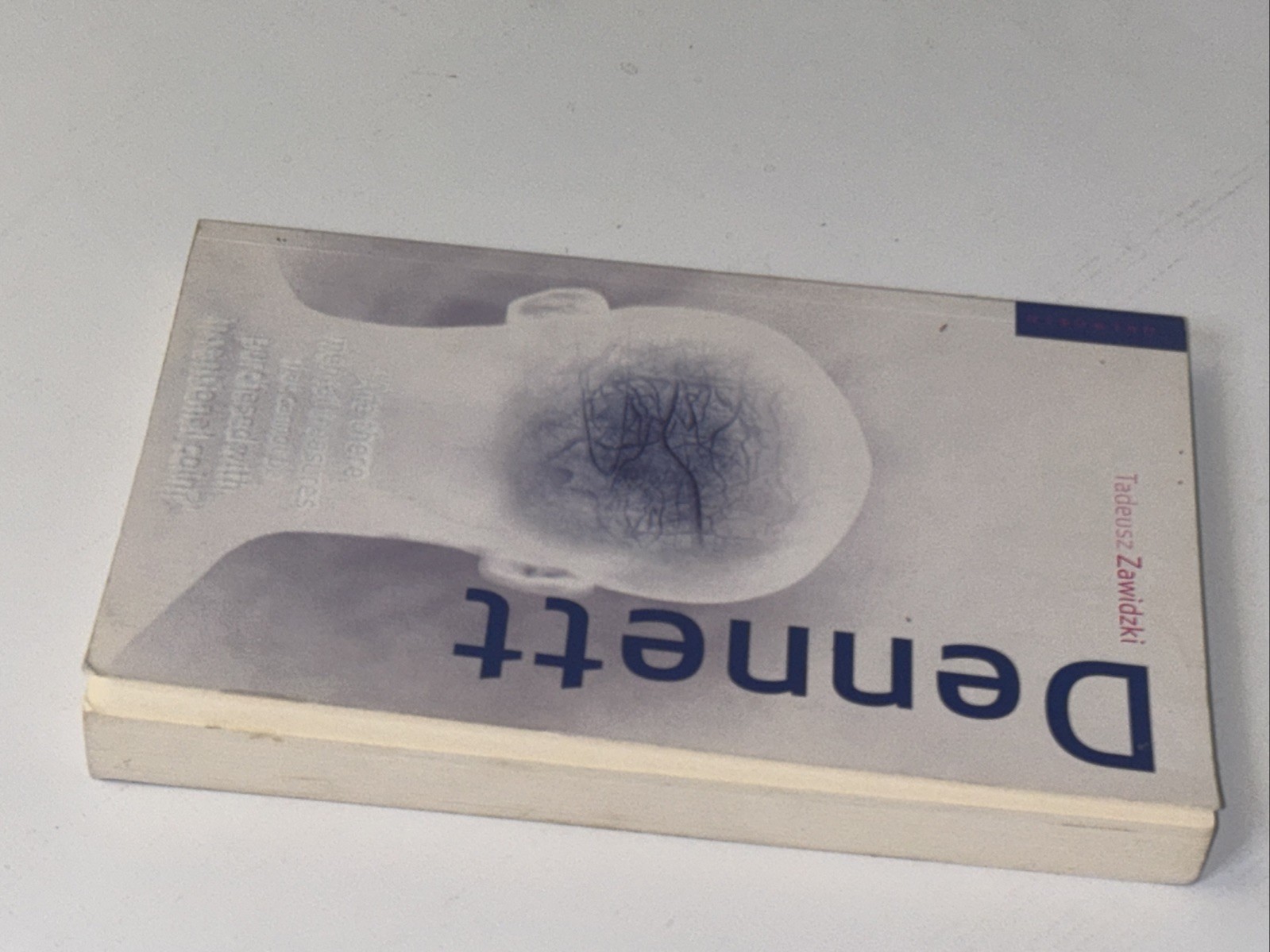 Dennett (Oneworld Thinkers) – Paperback By Zawidzki, Tadeusz – Philosophy Spirit