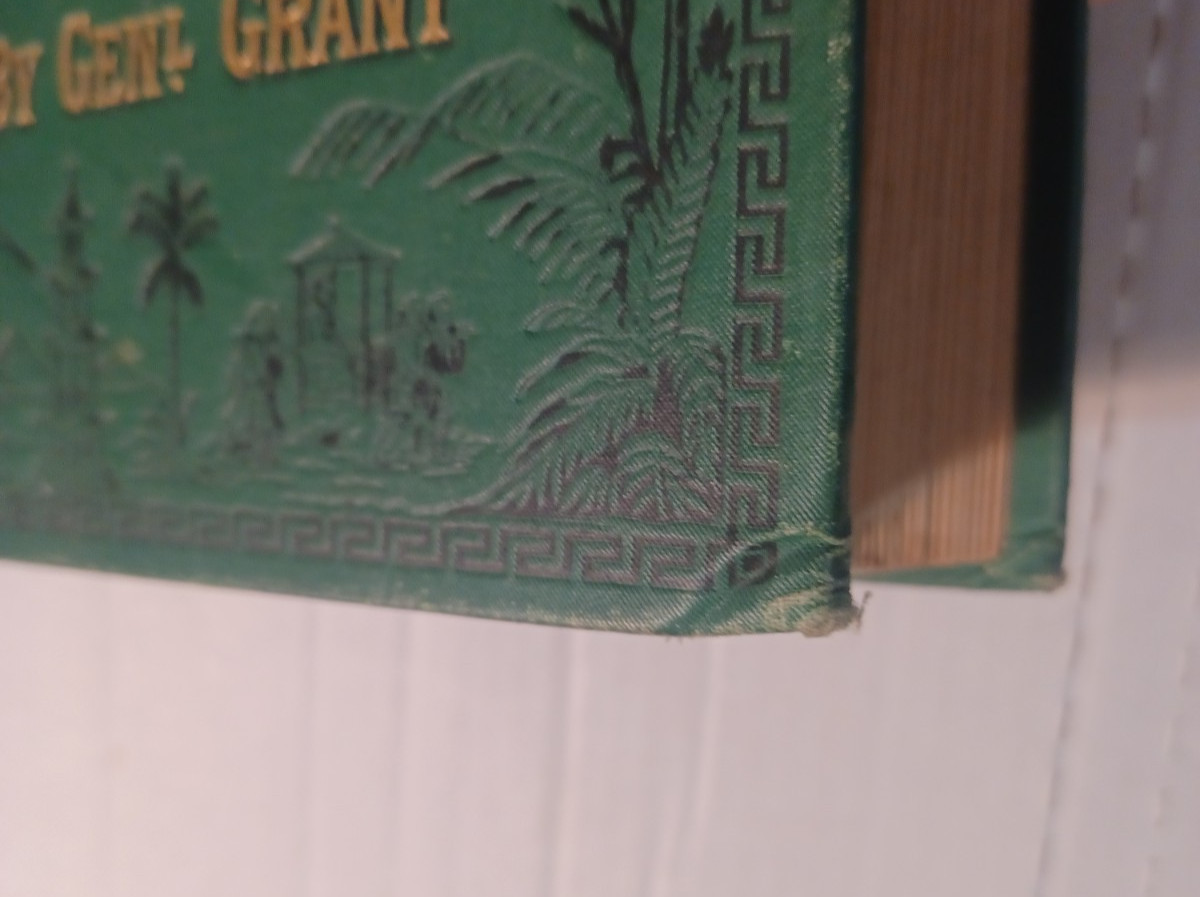 A Tour Around The World by General Ulysses S. Grant 1879 First Edition Hardcover