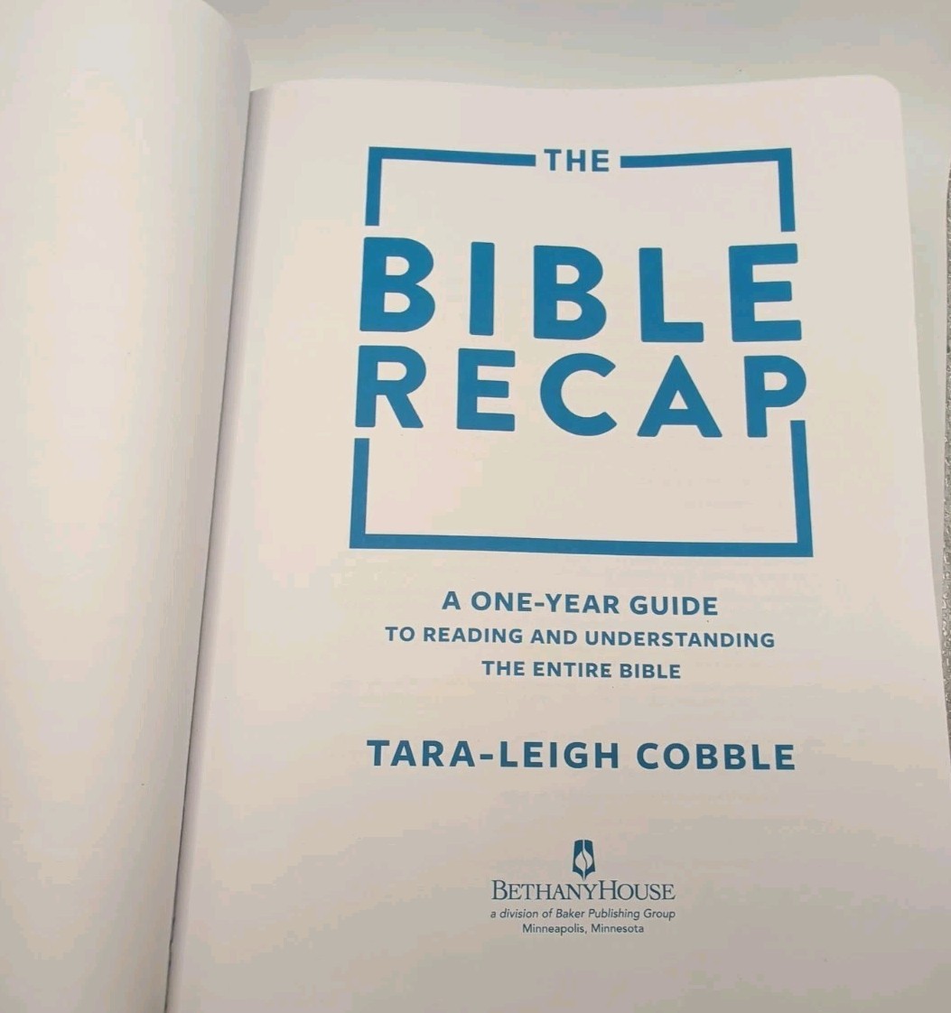 Tara-Leigh Cobble -The Bible Recap: A One-Year Guide To Read Understanding Study