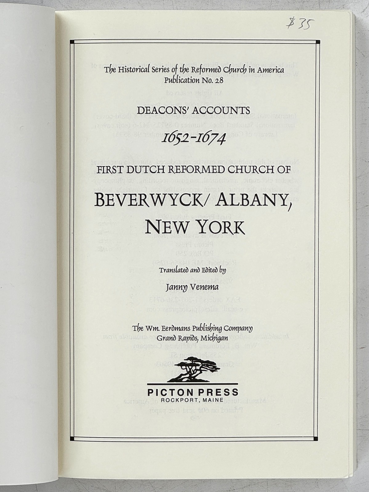 1998 JANNY VENEMA. Deacons’ Accounts 1652-1674 Beverwijck/ Albany VINTAGE PB VG