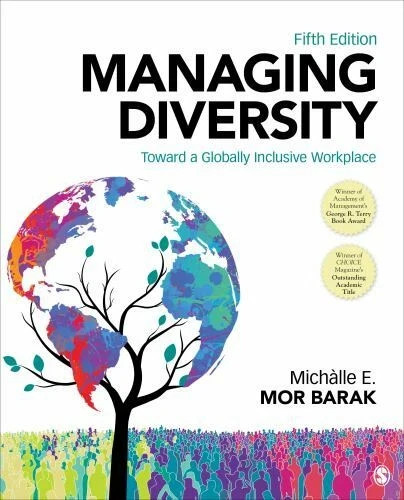 Managing Diversity: Toward a Globally Inclusive Workplace – 9781544333076