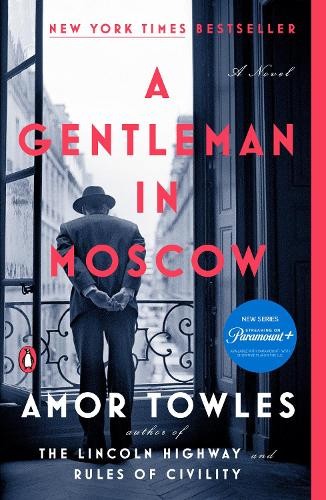 Amor Towles A Gentleman in Moscow (Paperback)