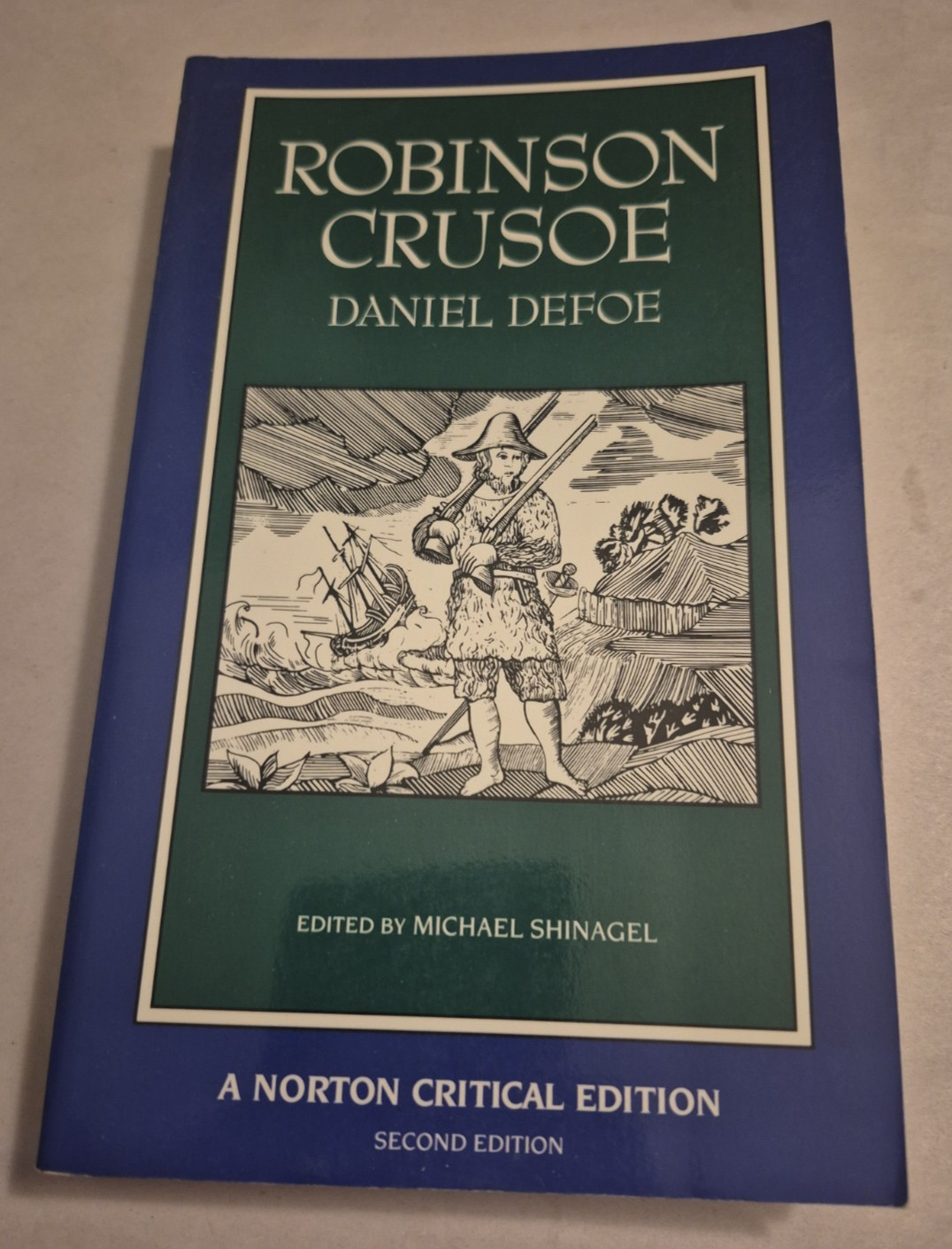 Robinson Crusoe by Daniel Defoe Norton Critical Edition TPB Enlightenment Novel