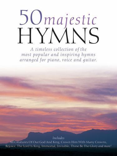 50 Majestic Hymns: P/V/G Piano, Vocal and Guitar Chords