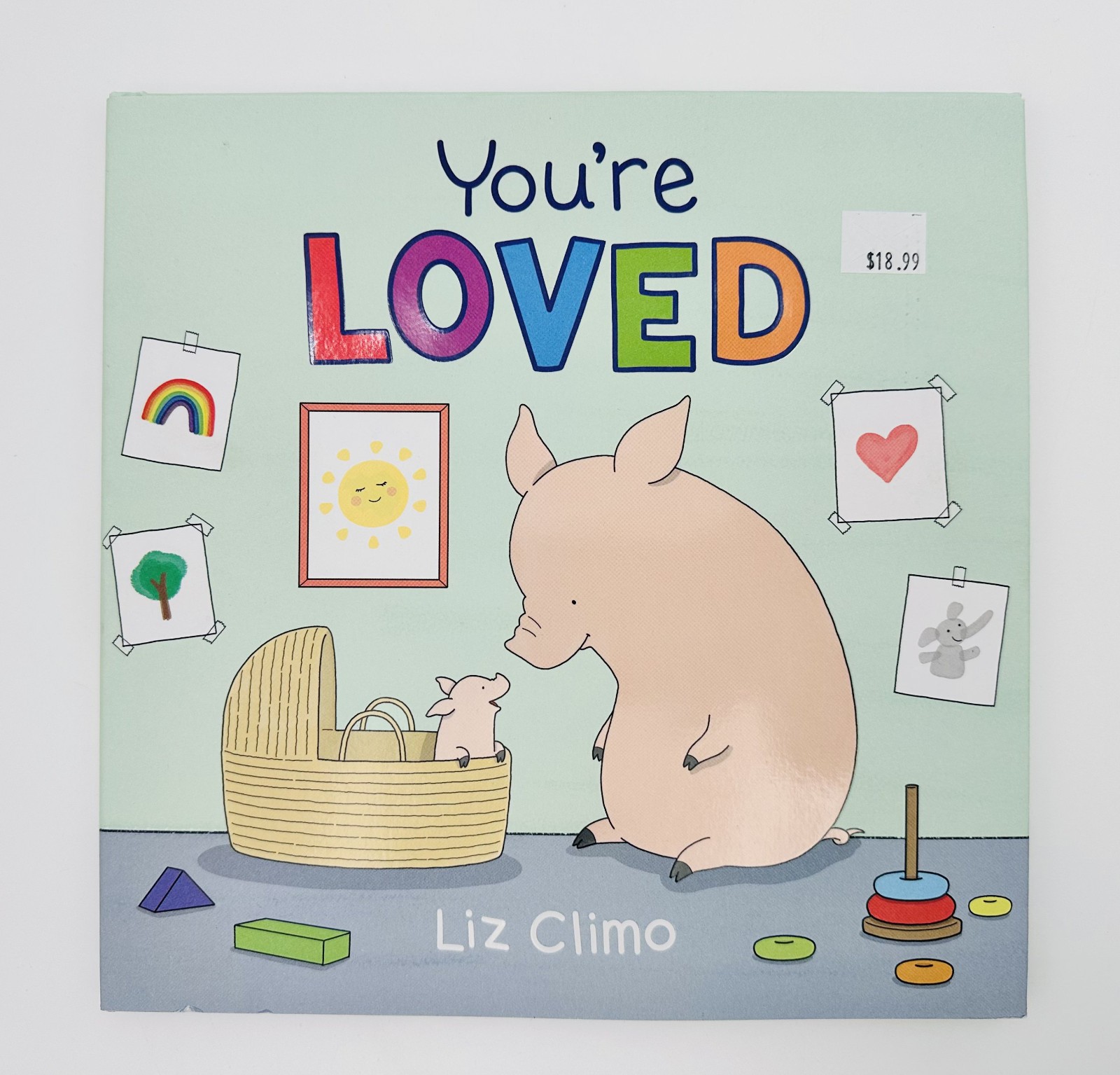 Macmillan/Roaring Brook Press You’re Loved By Liz Climo