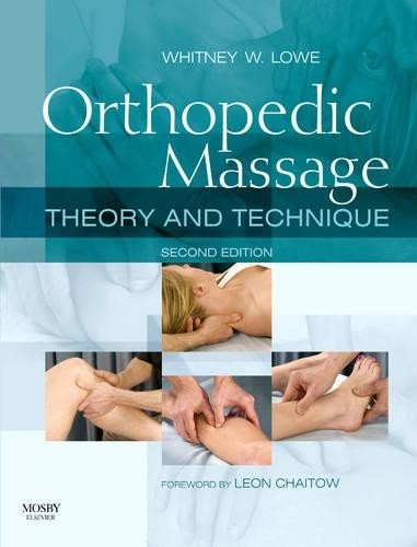 Whitney W. Lowe Orthopedic Massage (Paperback)
