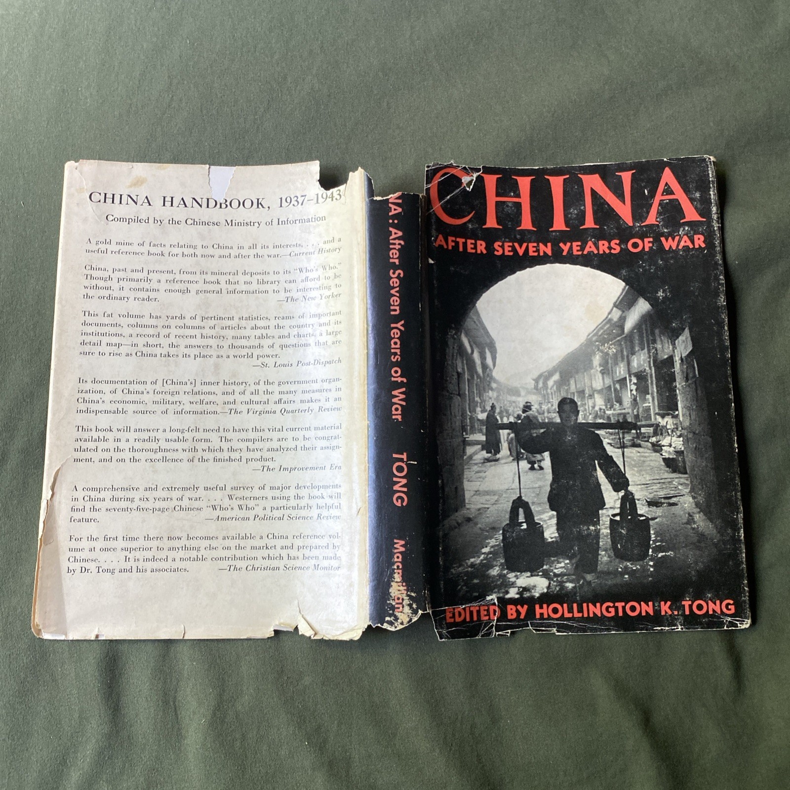 China After Seven Years of War by Hollington K. Tong HCDJ 1st Printing 1945
