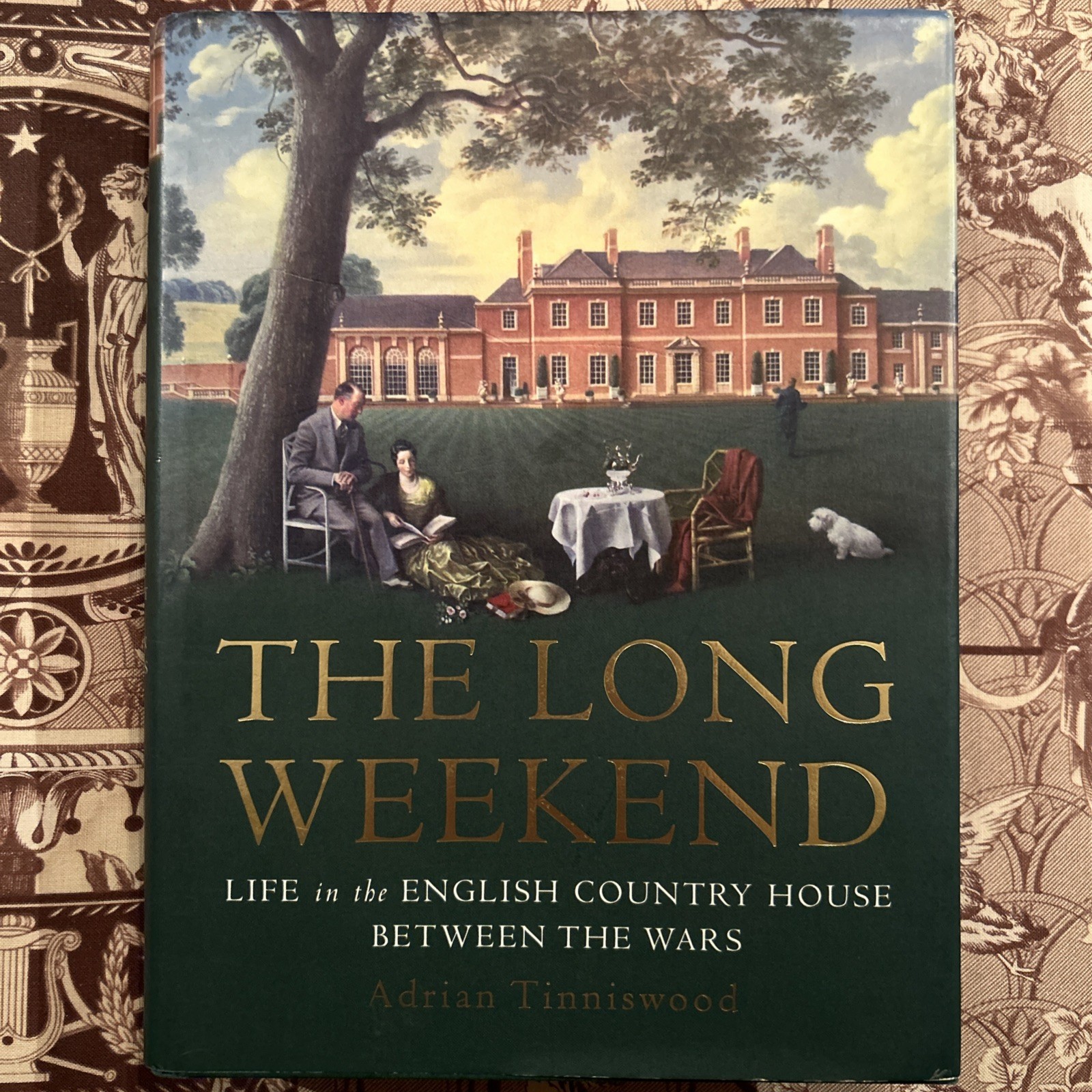 The Long Weekend: Life in the English Countr… by Tinniswood, Adrian 0224099450