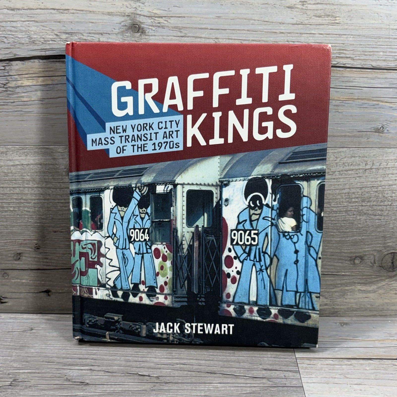 Graffiti Kings Jack Stewart Book NYC Mass Transit Art 1970s Subway Trains
