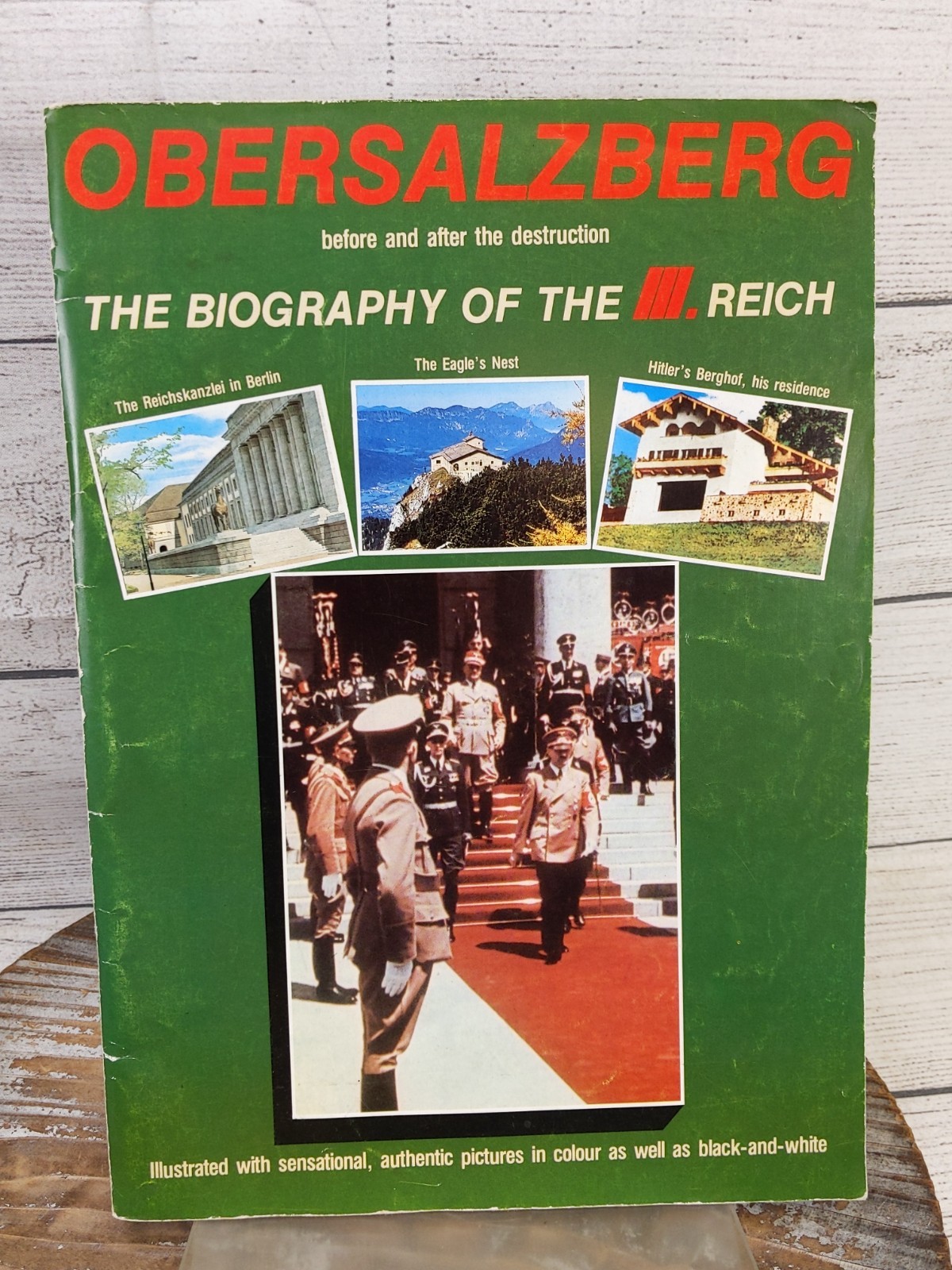 Biography of III Reich Obersalzberg Before & After Destruction 106 Pages Photos