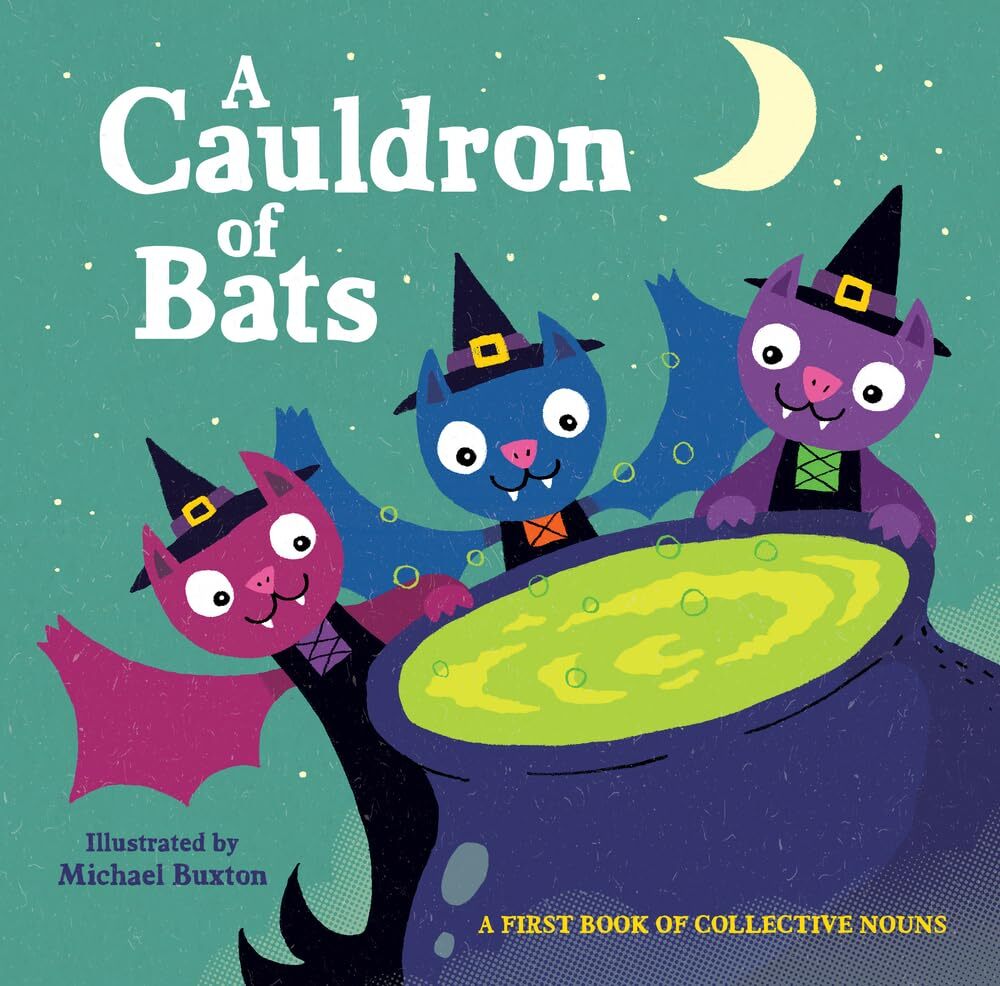 A Cauldron of Bats (A First Book of Collective Nouns) – – Board book – Good