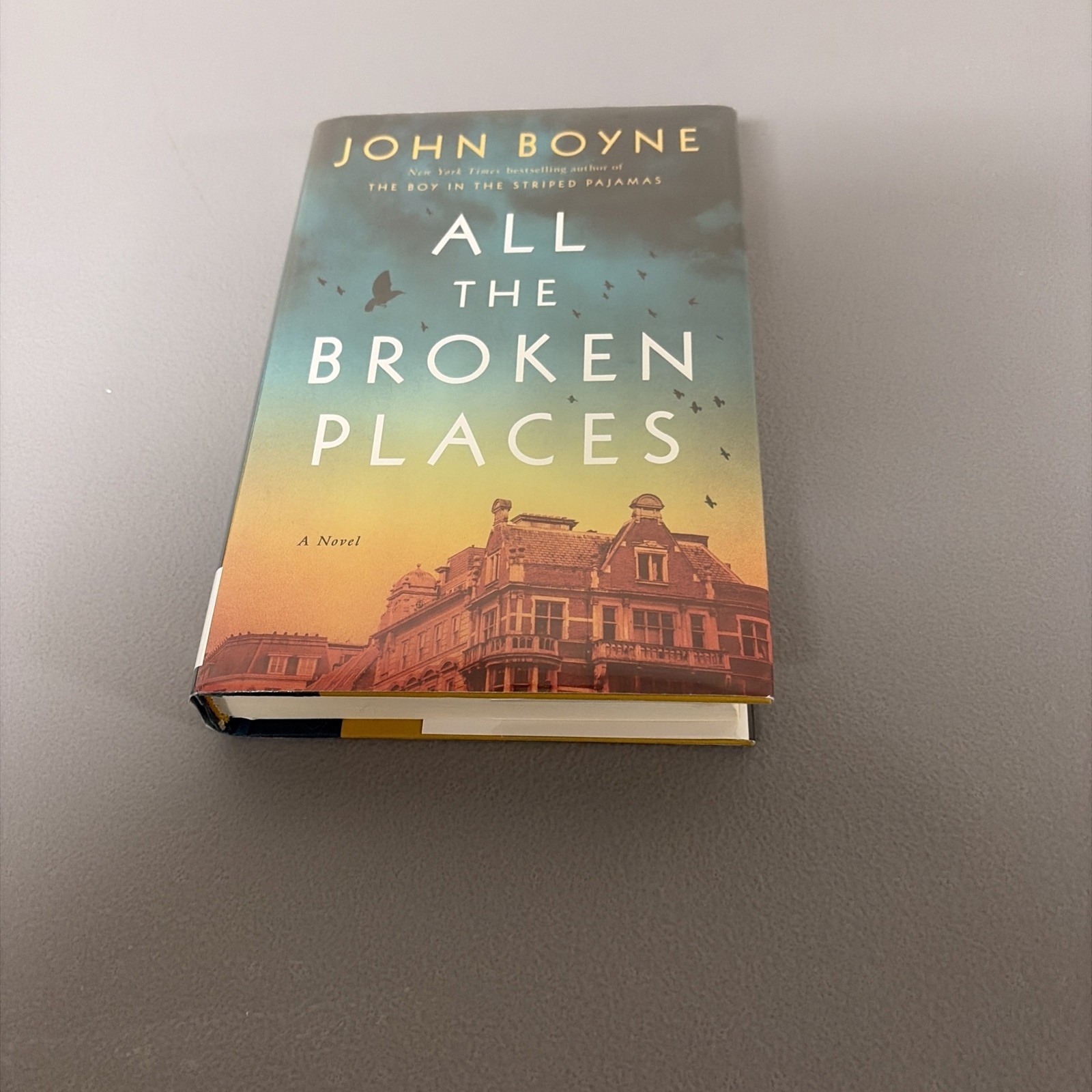 All the Broken Places: A Novel, Boyne, John, 9780593653067