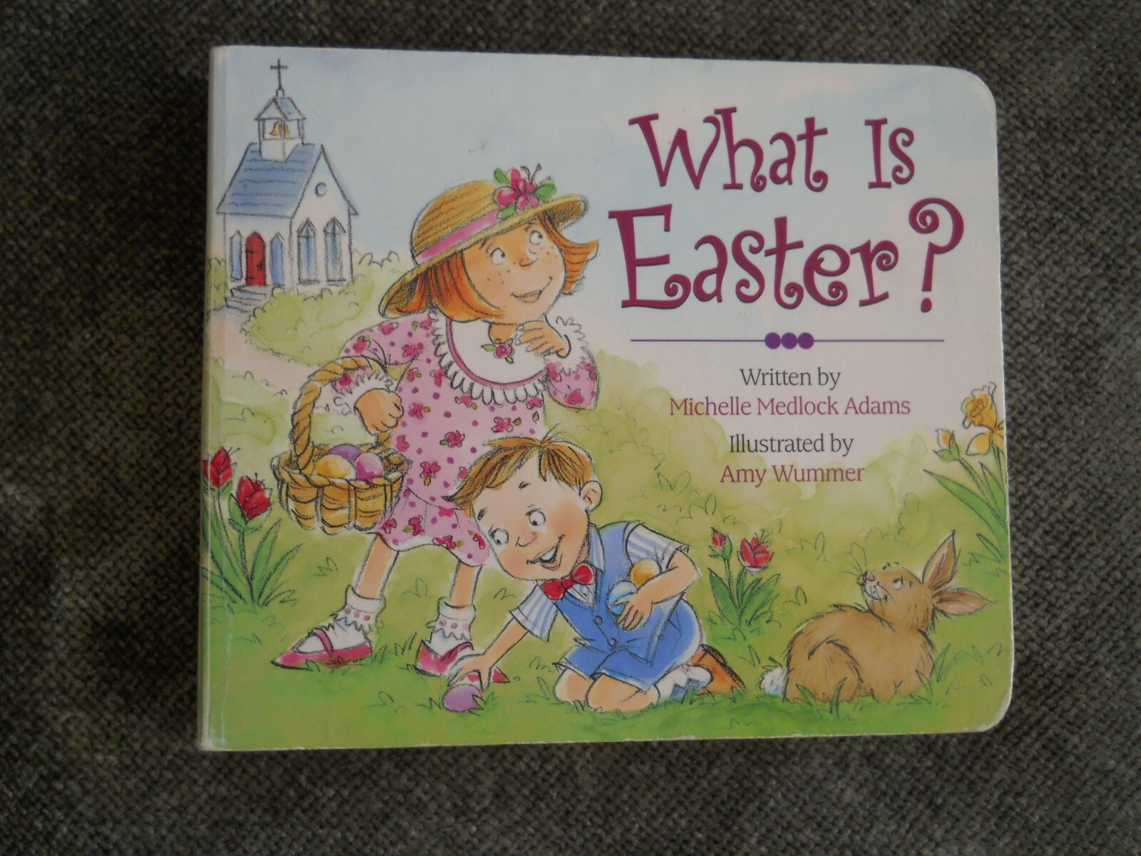 * Childs Board BOOK ~ 📗 ~ What is Easter ~ MSRP $6.95