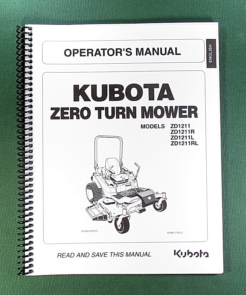 Kubota ZD1211 Series Operator’s Manual: 110 Pages & Protective Covers!
