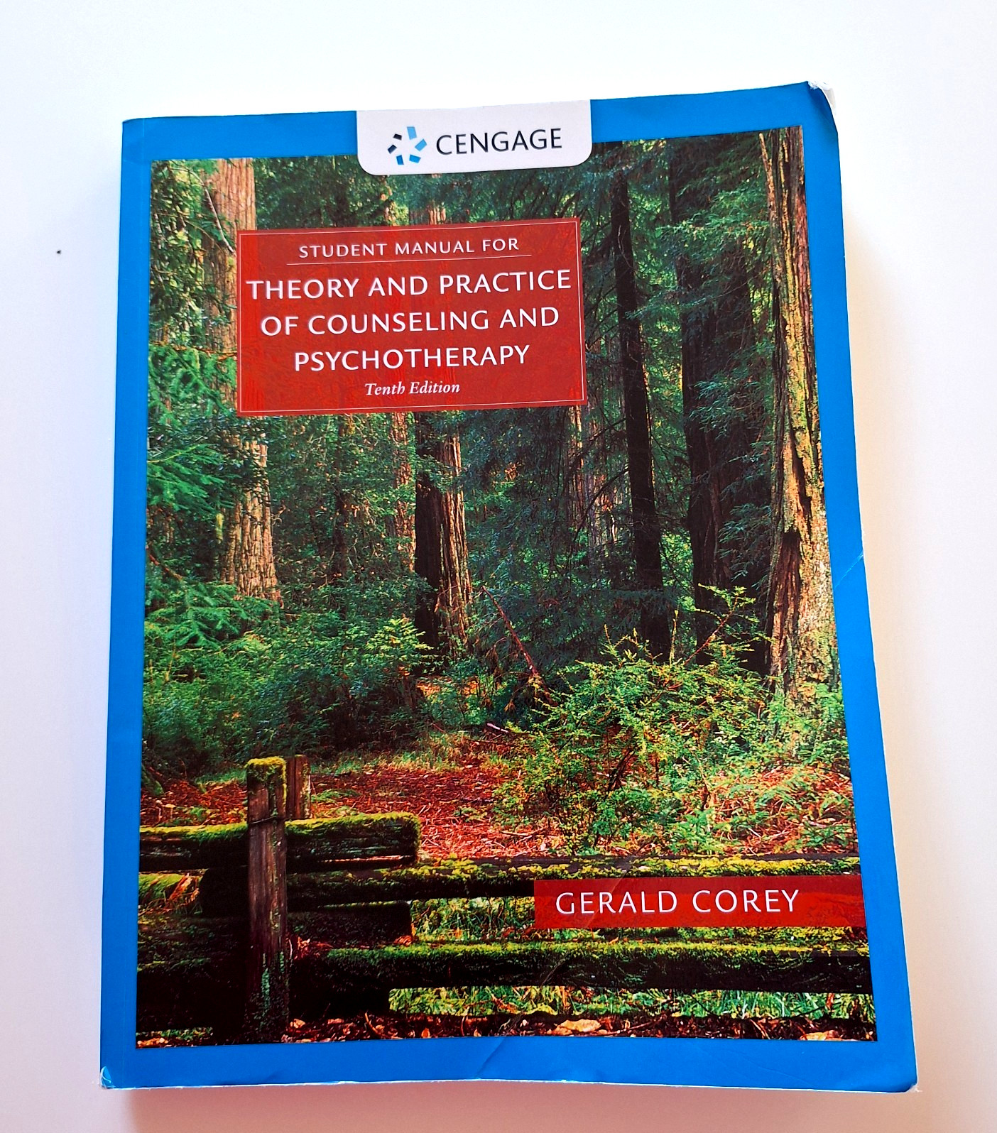 Student Manual for Corey’s Theory and Practice of Counseling and…