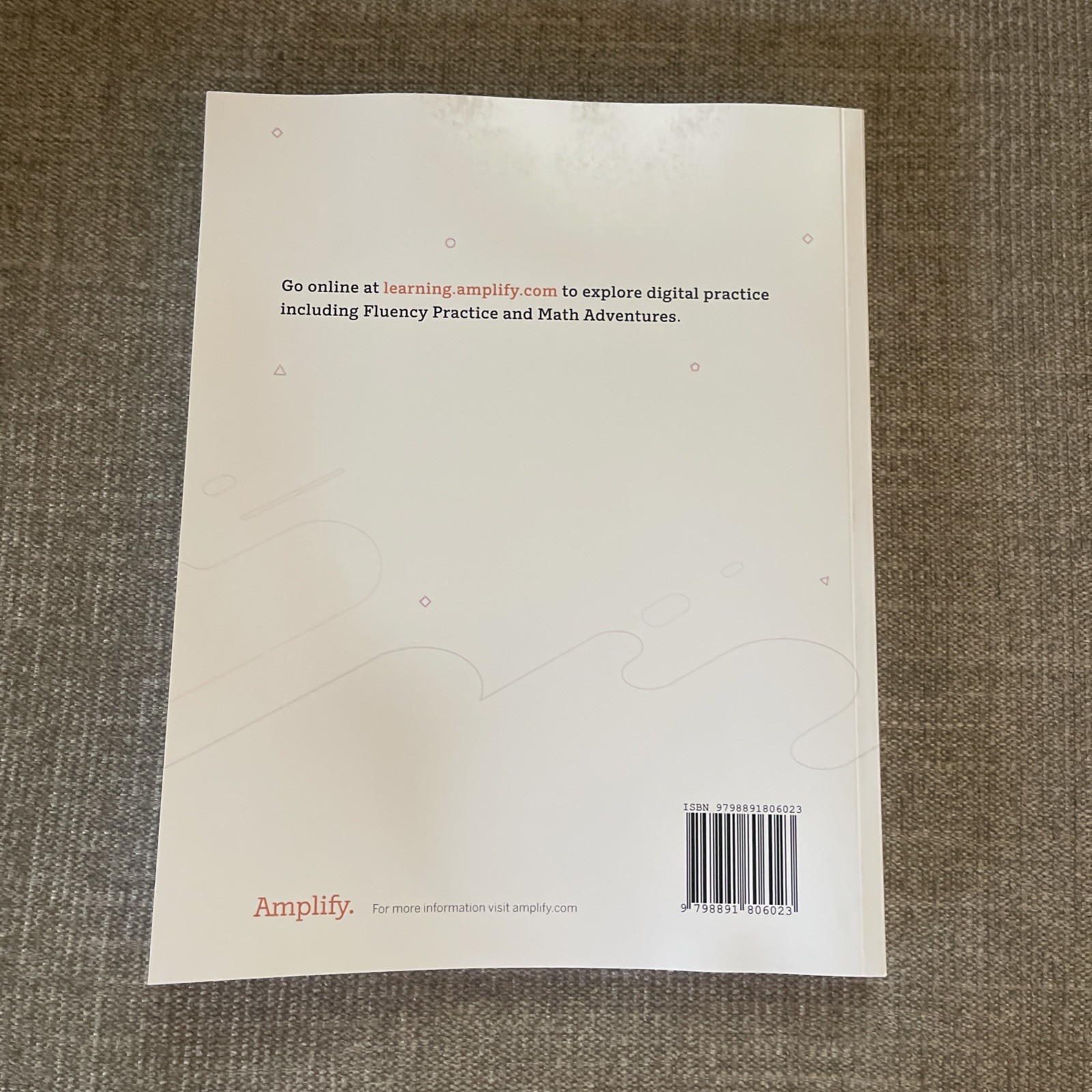 Amplify Desmos Math California Student Workbook Additional Practice: 6