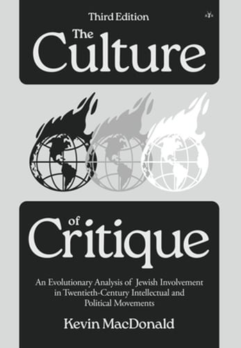 The Culture of Critique: An Evolutionary Analysis of Jewish Involvement in: New