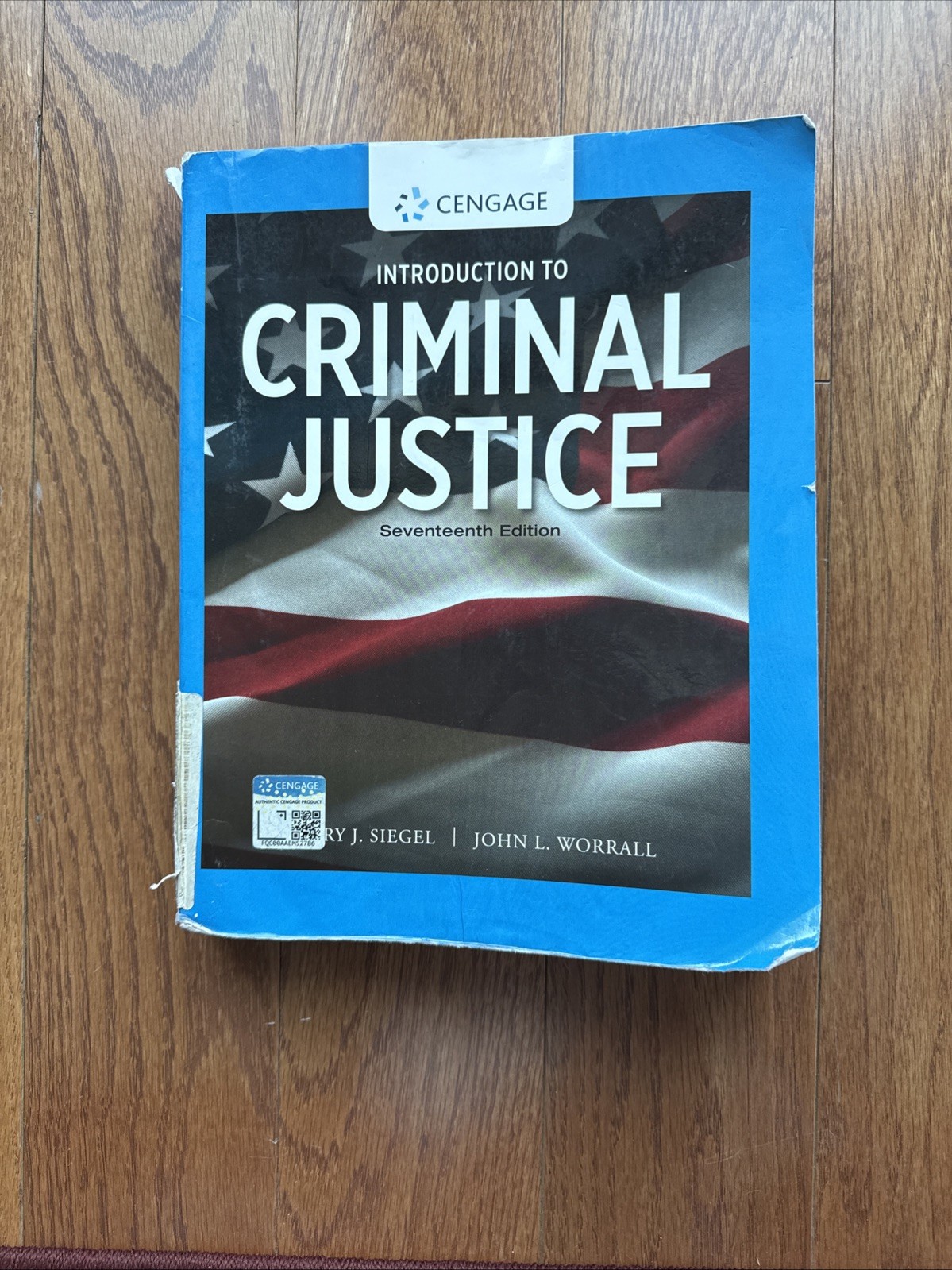 Introduction to Criminal Justice 17th Edition by Larry Siegel and John Worrall