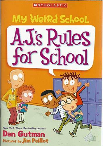 My Weird School – A.J.’s Rules For Schol – Staple Bound – VERY GOOD