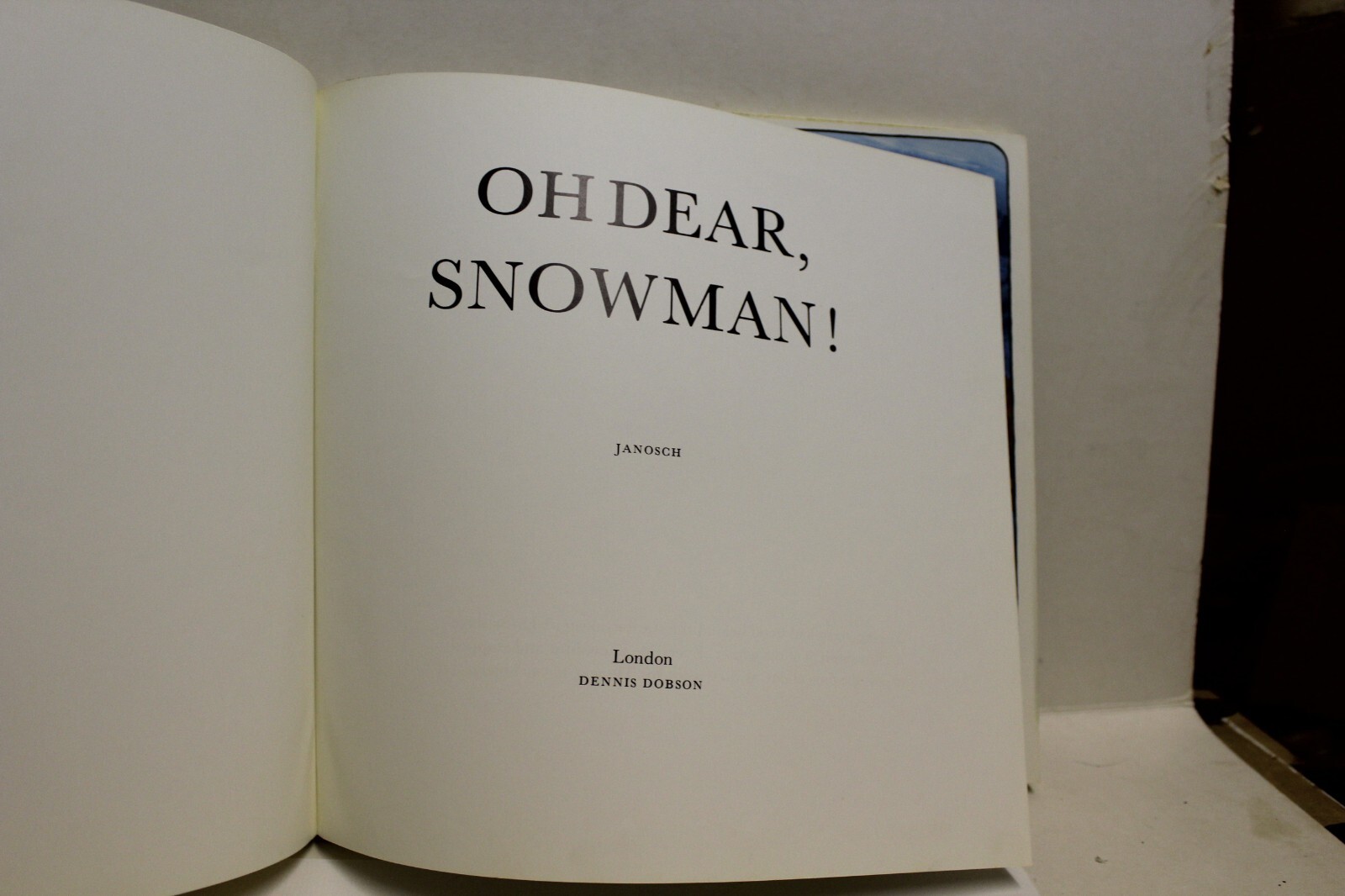 Janosch Oh Dear, Snowman Hardback 26×27.5cm 1976