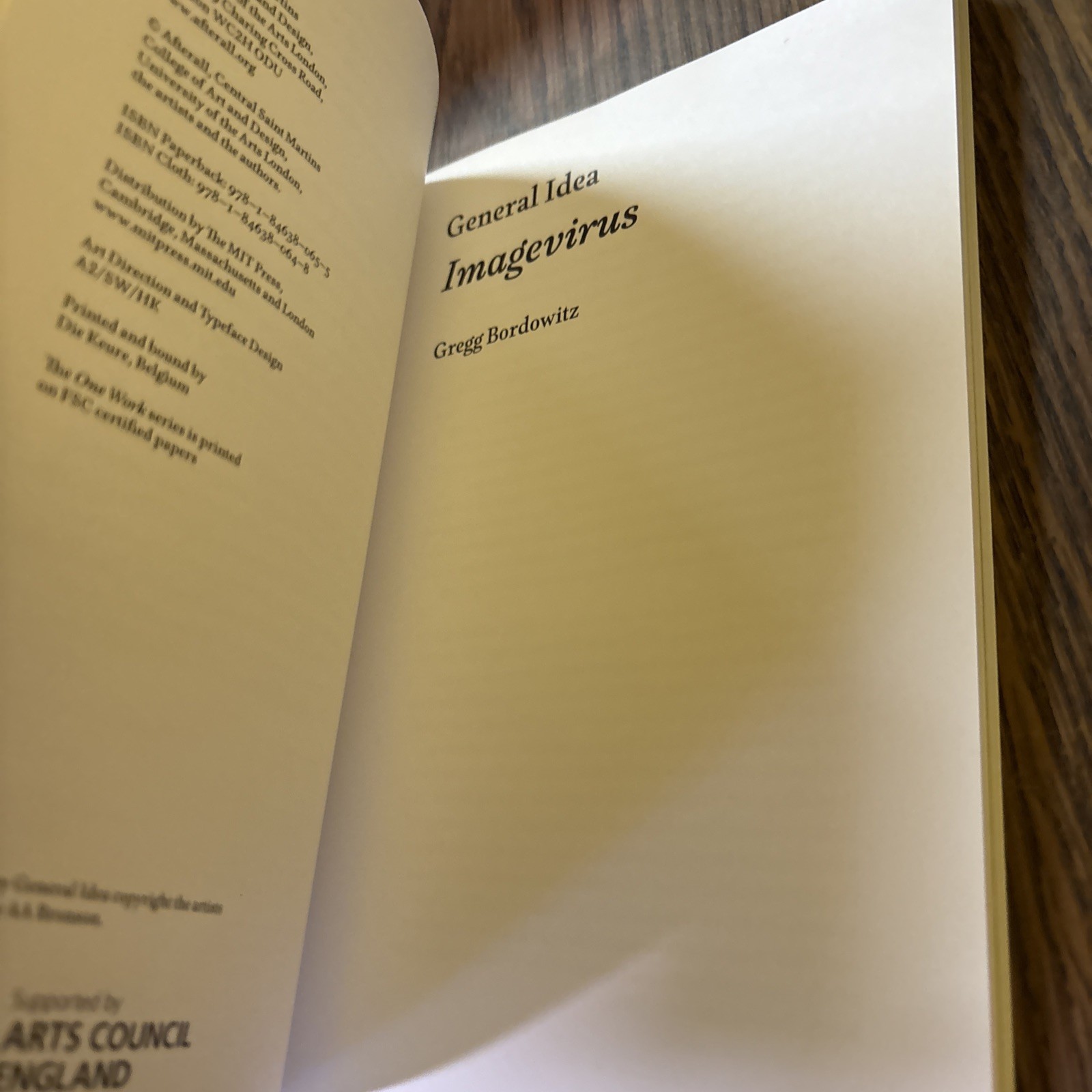 General Idea : Imagevirus by Gregg Bordowitz (2010, Trade Paperback)