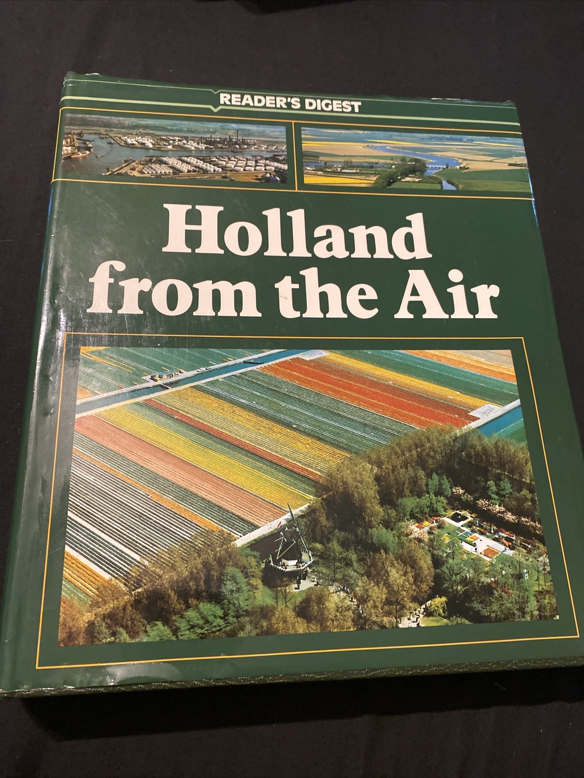 Reader’s Digest HOLLAND FROM THE AIR 1987 hardcover