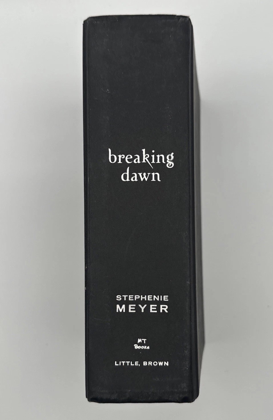 The Twilight Saga Ser: Breaking Dawn by Stephenie Meyer 2008, Hardcover